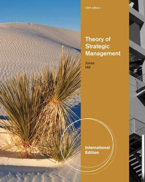 Theory of Strategic Management, International Edition de Charles W. L. Hill