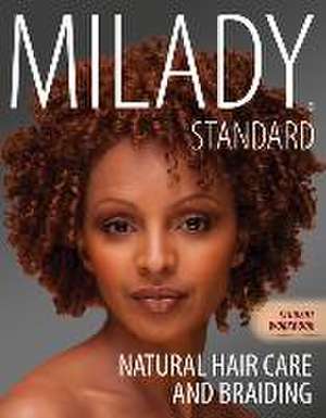 Workbook for Milady Natural Hair Care and Braiding de Diane Carol Bailey