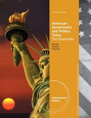 American Government and Politics Today de Barbara (University of Cincinnatti) Bardes