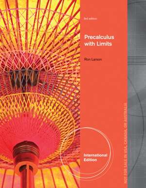 Precalculus with Limits, International Edition de Ron Larson