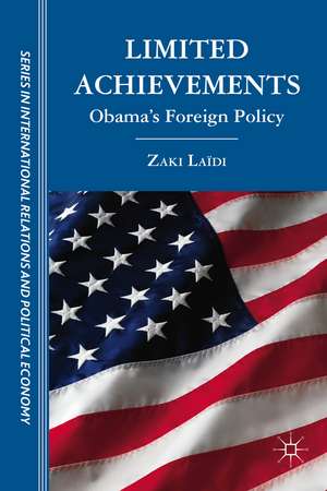 Limited Achievements: Obama’s Foreign Policy de Z. Laïdi