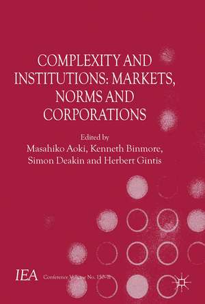 Complexity and Institutions: Markets, Norms and Corporations de M. Aoki