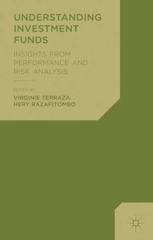 Understanding Investment Funds: Insights from Performance and Risk Analysis de V. Terraza