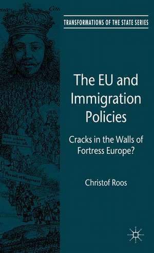 The EU and Immigration Policies: Cracks in the Walls of Fortress Europe? de C. Roos