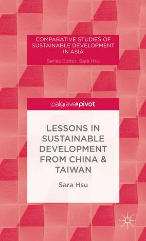 Lessons in Sustainable Development from China & Taiwan de Sara Hsu