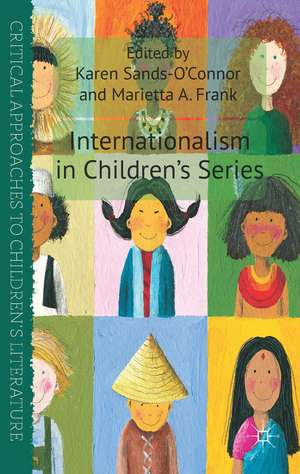 Internationalism in Children's Series de K. Sands-O'Connor