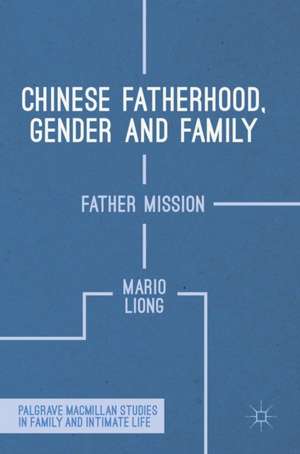 Chinese Fatherhood, Gender and Family: Father Mission de Mario Liong