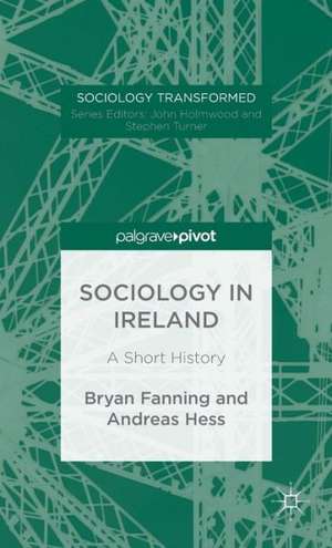 Sociology in Ireland: A Short History de B. Fanning