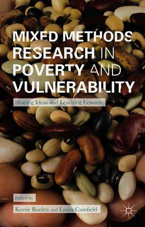 Mixed Methods Research in Poverty and Vulnerability: Sharing Ideas and Learning Lessons de Keetie Roelen