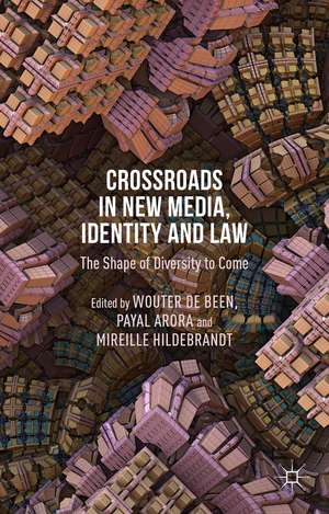 Crossroads in New Media, Identity and Law: The Shape of Diversity to Come de Kenneth A. Loparo