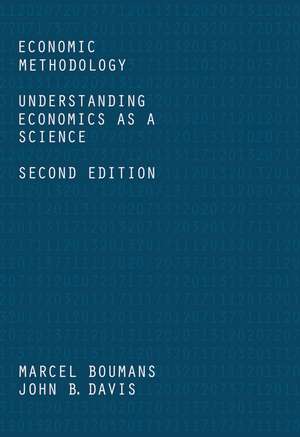 Economic Methodology: Understanding Economics as a Science de Marcel Boumans