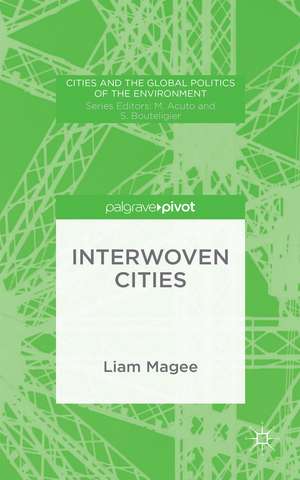 Interwoven Cities de Liam Magee