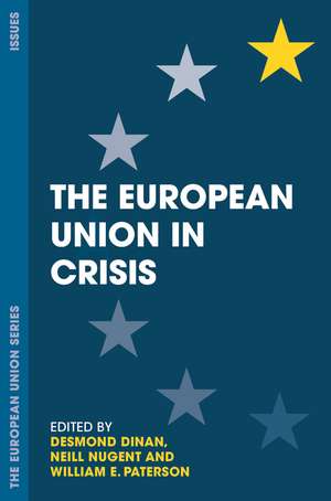 The European Union in Crisis de Desmond Dinan