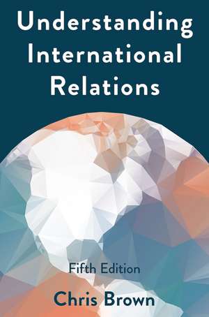 Understanding International Relations de Chris Brown