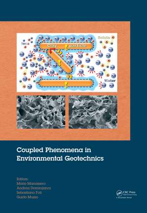 Coupled Phenomena in Environmental Geotechnics de Mario Manassero