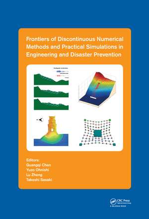 Frontiers of Discontinuous Numerical Methods and Practical Simulations in Engineering and Disaster Prevention de Guangqi Chen