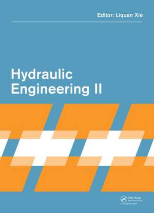 Hydraulic Engineering II de Liquan Xie