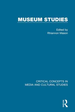 Museum Studies de Rhiannon Mason