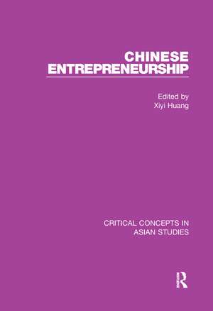 Chinese Entrepreneurship de Xiyi Huang