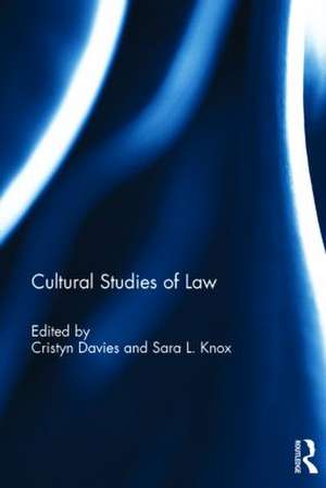 Cultural Studies of Law de Cristyn Davies