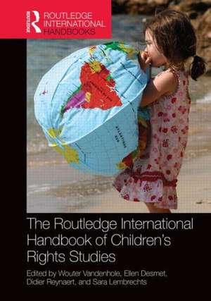 Routledge International Handbook of Children’s Rights Studies de Wouter Vandenhole