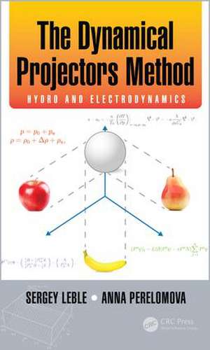 The Dynamical Projectors Method: Hydro and Electrodynamics de Sergey Leble