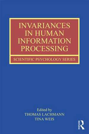 Invariances in Human Information Processing de Thomas Lachmann