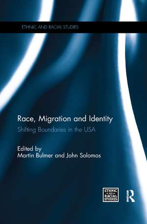 Race, Migration and Identity: Shifting Boundaries in the USA de Martin Bulmer