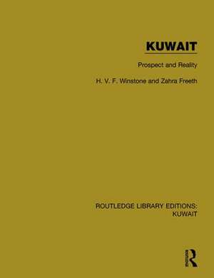 Kuwait: Prospect and Reality de H.V.F. Winstone