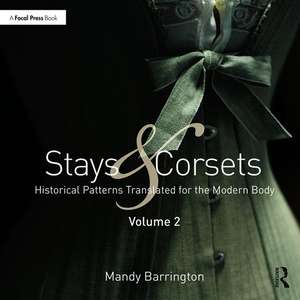 Stays and Corsets: Volume 2 de Mandy Barrington