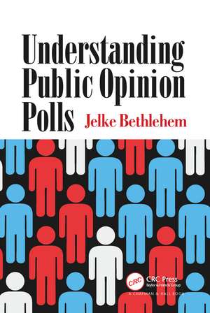 Understanding Public Opinion Polls de Jelke Bethlehem