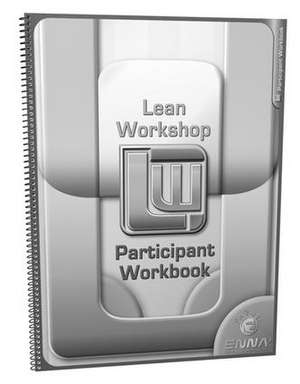 Lean Mfg. Workshop Participant Workbook de Enna