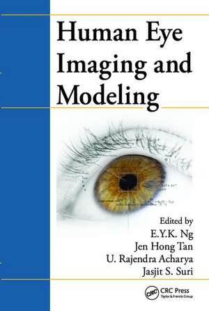 Human Eye Imaging and Modeling de E. Y. K. Ng