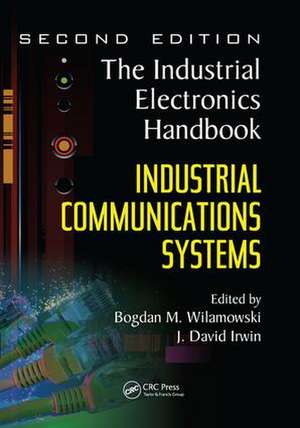 Industrial Communication Systems de Bogdan M. Wilamowski