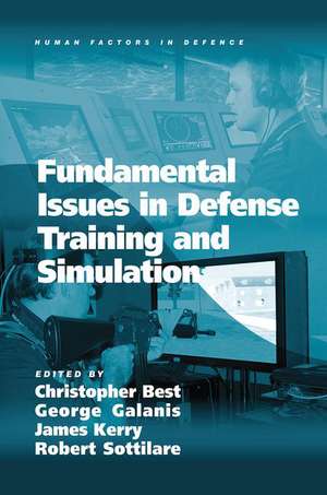 Fundamental Issues in Defense Training and Simulation de George Galanis