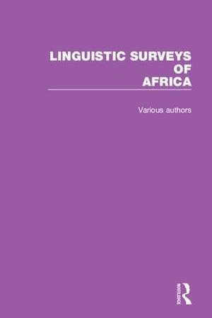 Linguistic Surveys of Africa de Various Authors