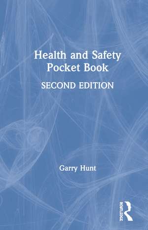 Health and Safety Pocket Book de Garry Hunt