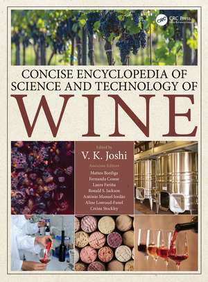 Concise Encyclopedia of Science and Technology of Wine de V. K. Joshi