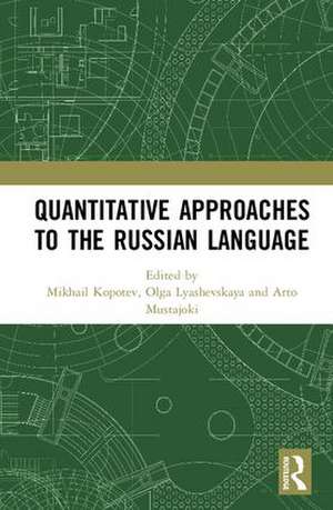 Quantitative Approaches to the Russian Language de Mikhail Kopotev