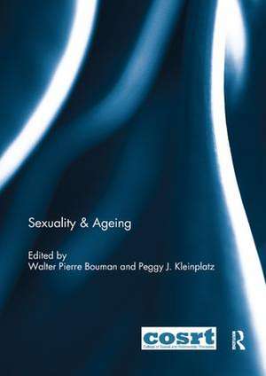 Sexuality & Ageing de Walter Bouman