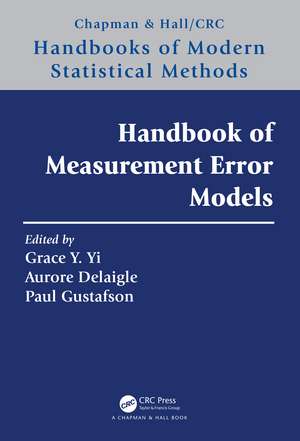 Handbook of Measurement Error Models de Grace Y. Yi