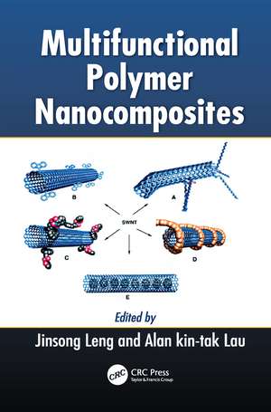 Multifunctional Polymer Nanocomposites de Jinsong Leng