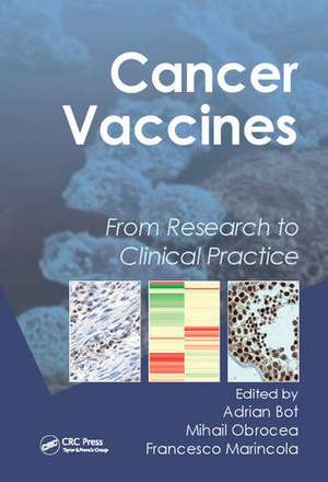 Cancer Vaccines: Cancer Vaccines de Adrian Bot