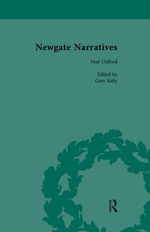 Newgate Narratives Vol 4 de Gary Kelly