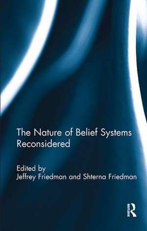 The Nature of Belief Systems Reconsidered de Jeffrey Friedman