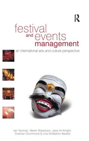 Festival and Events Management de Ian Yeoman