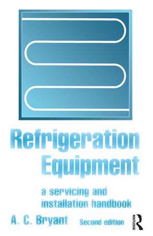 Refrigeration Equipment de A C Bryant