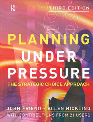 Planning Under Pressure de John Friend