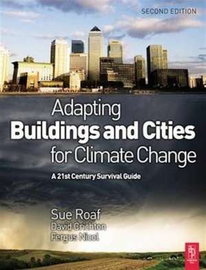 Adapting Buildings and Cities for Climate Change de David Crichton