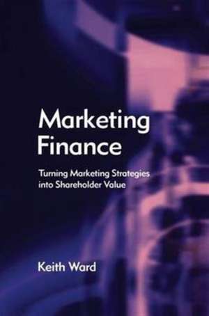 Marketing Finance de Keith Ward